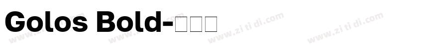 Golos Bold字体转换